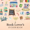 A Book Lover's Sticker Book