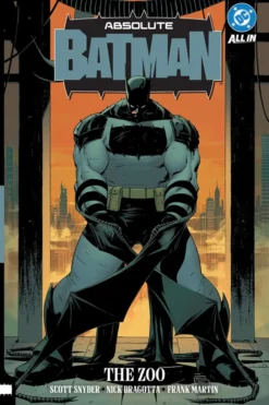 Absolute Batman Vol. 1: The Zoo (DC All In)