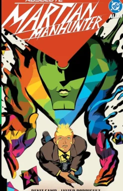 Absolute Martian Manhunter Vol. 1: Martian Vision (DC All In)