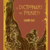 A Dictionary of Tolkien