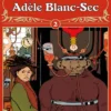 Adèle Blanc-Sec 2