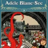 Adèle Blanc-Sec 3
