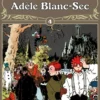 Adèle Blanc-Sec 4