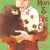 A Man and His Cat 5