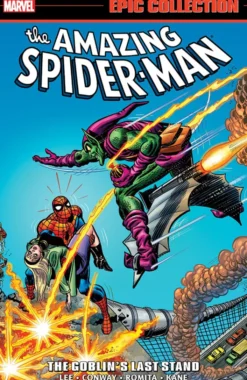 Amazing Spider-Man Epic Collection Vol 7: The Goblin's Last Stand