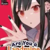 Are You a Landmine, Chihara-san? Vol. 1