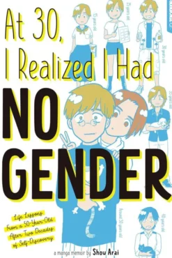 At 30, I Realized I Had No Gender