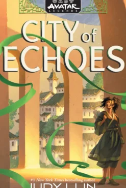 Avatar Legends: City of Echoes
