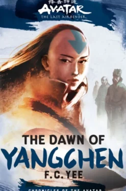 Avatar: The Dawn of Yangchen