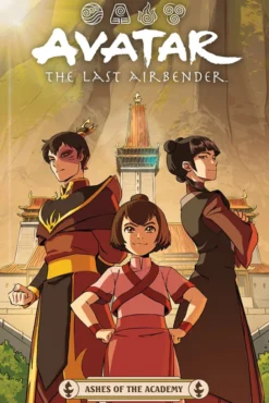 Avatar: The Last Airbender: Ashes of the Academy