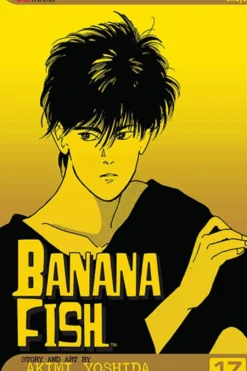Banana Fish Vol 17