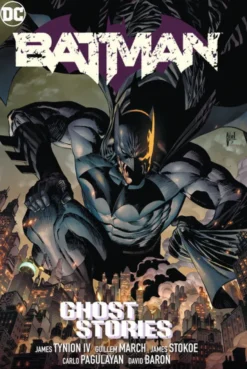 Batman Vol 3: Ghost Stories