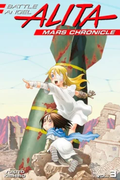 Battle Angel Alita Mars Chronicle 3