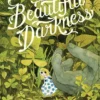 Beautiful Darkness