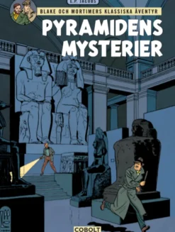 Blake och Mortimer 2: Pyramidens mysterier