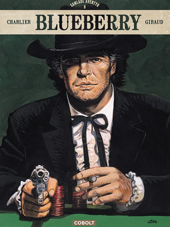 Blueberry: Samlade äventyr del 8