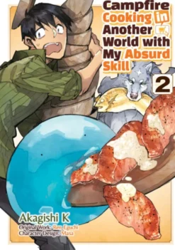 Campfire Cooking in Another World With My Absurd Skill Vol 2