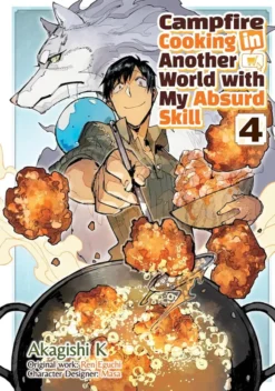 Campfire Cooking in Another World With My Absurd Skill Vol 4