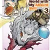 Campfire Cooking in Another World With My Absurd Skill Vol 3