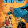 Capes Vol. 1: Punching the Clock