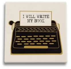 Ceramic Coaster - I Will Write