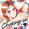 Choking on Love Vol 6