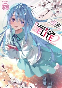 Classroom of the Elite Light Novel Year 2 Vol 12.5