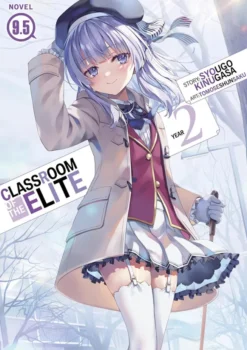 Classroom of the Elite Light Novel Year 2 Vol 9.5