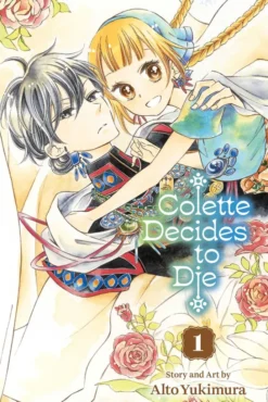 Colette Decides to Die, Vol. 1