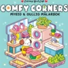 Comfy Corners : Mysig och gullig Cozy Coloring målarbok från Coloring Book Caf