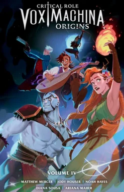 Critical Role Vox Machina: Origins Volume 4