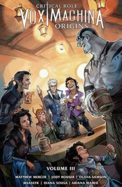 Critical Role Vox Machina: Origins Volume 3