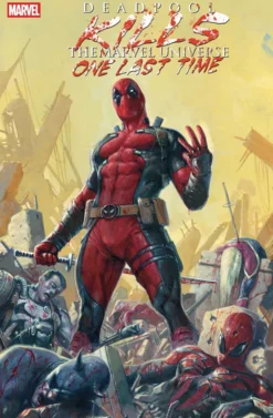 Deadpool Kills The Marvel Universe One Last Time