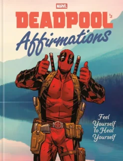 Deadpool's Affirmations
