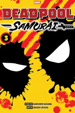 Deadpool Samurai Vol 3