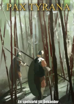 Dekaeder: Pax Tyrana