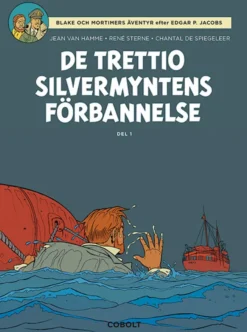 De trettio silvermyntens förbannelse, del 1