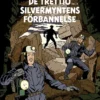 De trettio silvermyntens förbannelse, del 2