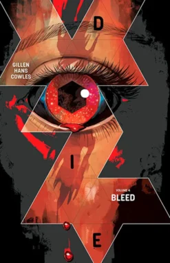 Die Vol 4: Bleed