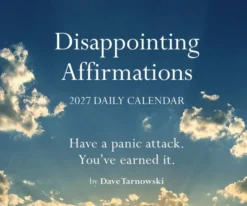 Disappointing Affirmations 2027 Daily Calendar