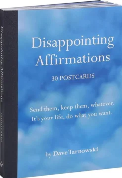 Disappointing Affirmations - 30 Postcards