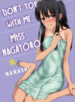 Don't Toy With Me, Miss Nagatoro, volume 15