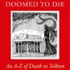 Doomed to Die - An A to Z of Death in Tolkien