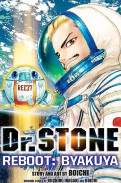 Dr Stone Reboot: Byakuya