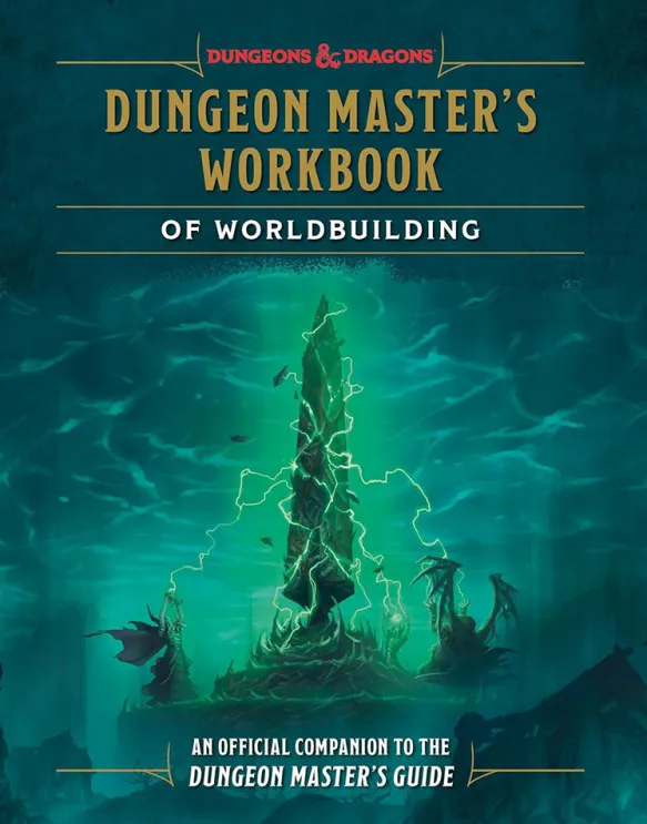 Dungeons & Dragons: Dungeon Master's Workbook of Worldbuilding