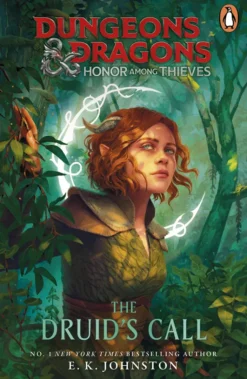 Dungeons & Dragons: Honor Among Thieves The Druid's Call