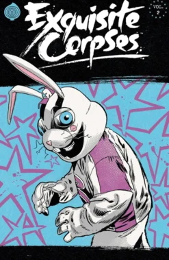 Exquisite Corpses Volume 2