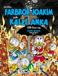 Farbror Joakim och Kalle Anka - Allt löser sig