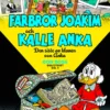 Farbror Joakim och Kalle Anka - Den siste av klanen von Anka