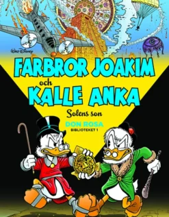 Farbror Joakim och Kalle Anka - Solens son